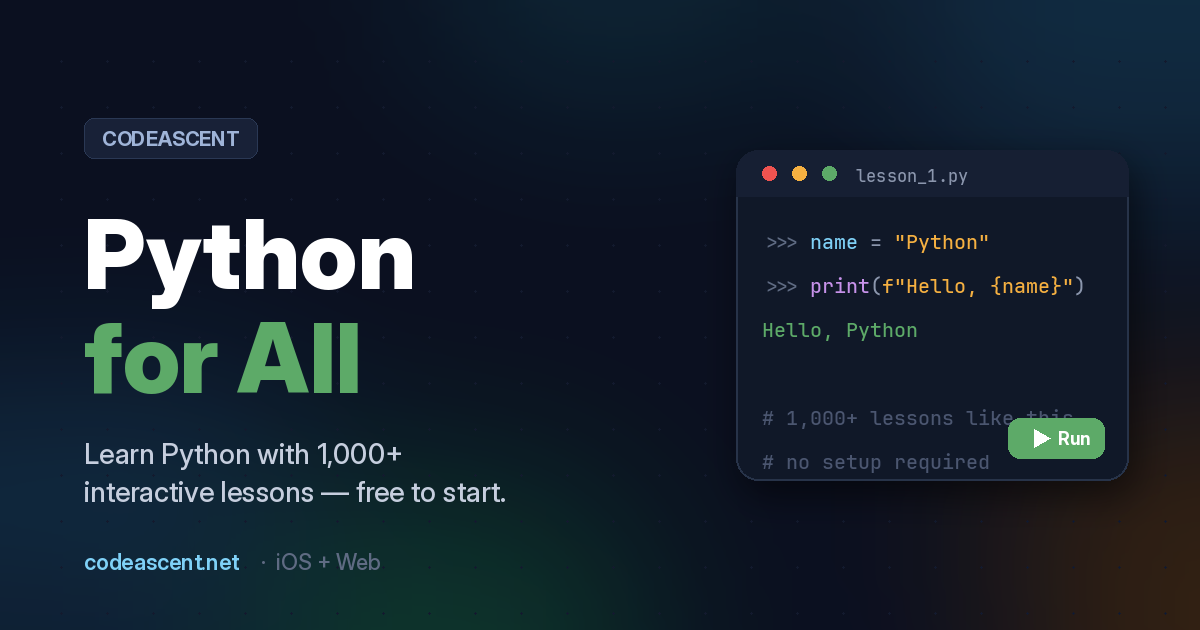 CodeAscent: Python for All — 1,000+ Interactive Python Lessons